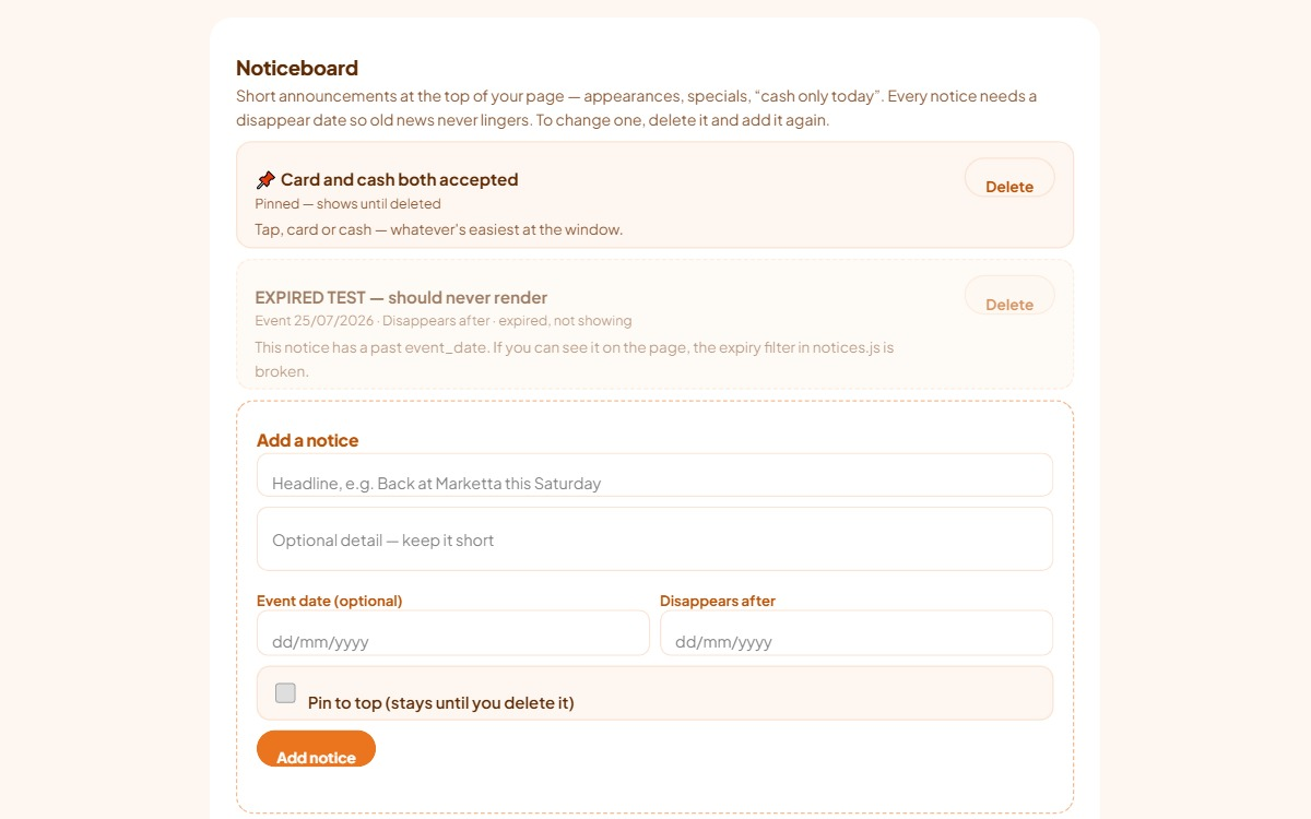 The Noticeboard section of the dashboard: one pinned notice and one expired notice listed above the Add a notice form with its headline, detail, event date, disappears-after date and pin tick box.