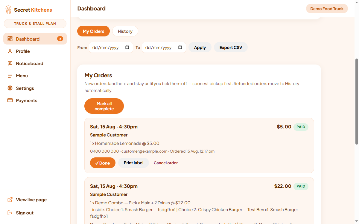 The My Orders card in the dashboard, showing open orders with Done, Print label and Cancel buttons, and the date filter with Export CSV above it.