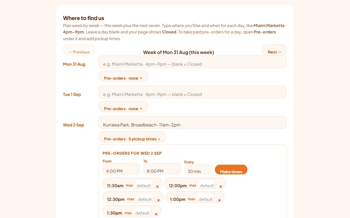 The Where to find us week calendar in the dashboard, with a row per day, a Pre-orders button under each day, and previous and next week buttons.